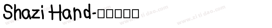 Shazi Hand字体转换